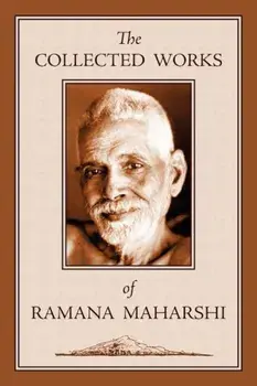 The Collected Works of Ramana Maharshi, Paperback/Ramana Maharshi