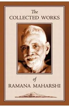 The Collected Works of Ramana Maharshi - Ramana Maharshi