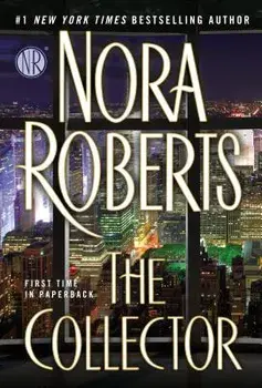 The Collector, Paperback/Nora Roberts