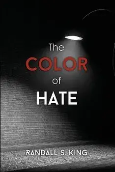 The Color of Hate, Paperback/Randall S. King