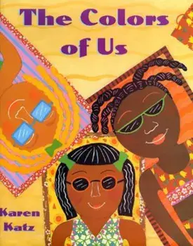 The Colors of Us, Hardcover/Karen Katz