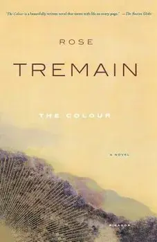 The Colour, Paperback/Rose Tremain