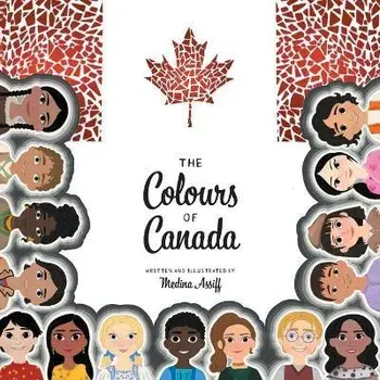 The Colours of Canada, Paperback/Medina Assiff