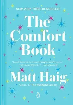 The Comfort Book, Hardcover/Matt Haig