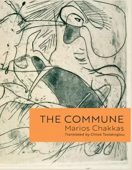 The Commune, Paperback/Marios Chakkas