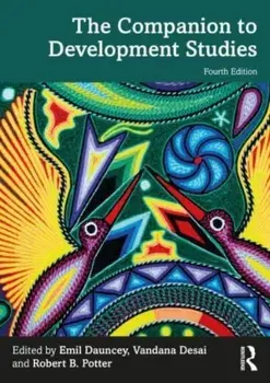 The Companion to Development Studies. 4 ed, Paperback/***