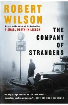 The Company of Strangers - Robert Wilson