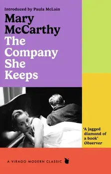 The Company She Keeps, Paperback/Mary McCarthy