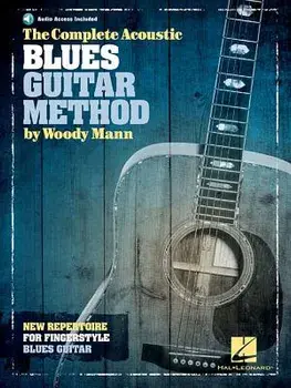The Complete Acoustic Blues Guitar Method, Paperback/Woody Mann