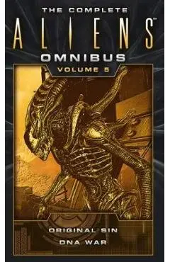The Complete Aliens Omnibus: Volume Five (Original Sin, DNA War) - Michael Jan Friedman