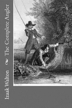 The Complete Angler, Paperback/Izaak Walton