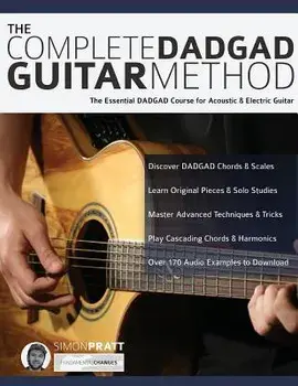 The Complete DADGAD Guitar Method, Paperback/Simon Pratt