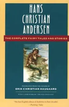 The Complete Fairy Tales and Stories, Paperback/Hans Christian Andersen