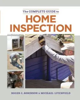 The Complete Guide to Home Inspection, Paperback/Michael Litchfield