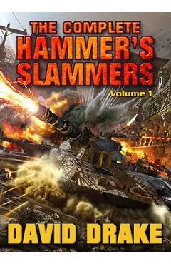 The Complete Hammer's Slammers - David Drake