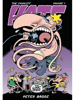 The Complete Hate Volume 1, Paperback/Peter Bagge