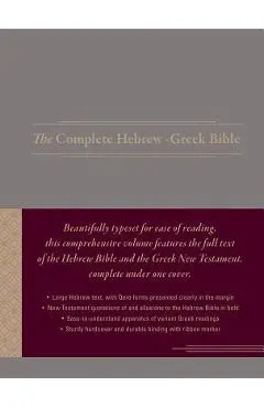 The Complete Hebrew-Greek Bible - Aron Dotan