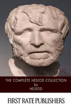 The Complete Hesiod Collection, Paperback/Hesiod