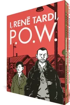 The Complete I, Rene Tardi, P.O.W., Hardback/Tardi