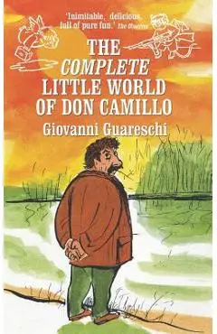 The Complete Little World of Don Camillo - Piers Dudgeon