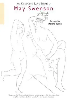 The Complete Love Poems of May Swenson, Paperback/May Swenson