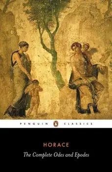 The Complete Odes and Epodes, Paperback/Horace