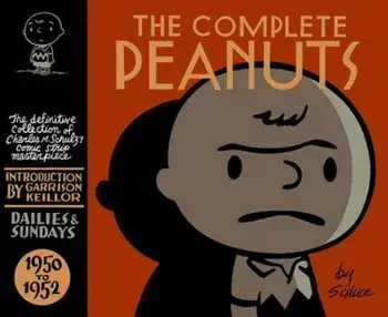 The Complete Peanuts 1950-1952, Hardcover/Charles M. Schulz