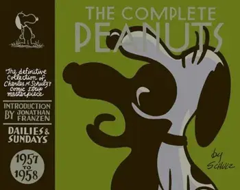 The Complete Peanuts 1957-1958, Hardcover/Charles M. Schulz