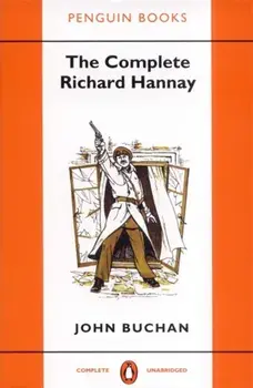 The Complete Richard Hannay, Paperback/John Buchan