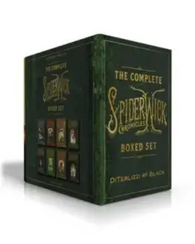 The Complete Spiderwick Chronicles Boxed Set. The Field Guide; The Seeing Stone; Lucinda's Secret; The Ironwood Tree; The Wrath of Mulgarath; The Nixie's Song; A Giant Problem; The Wyrm King, Hardback/***