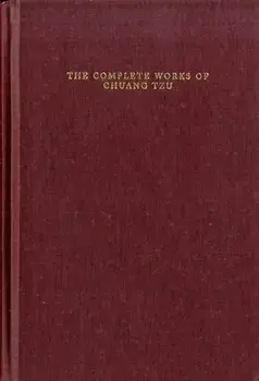 The Complete Works of Chuang Tzu, Hardback/***