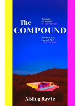 The Compound, Hardback/Aisling Rawle