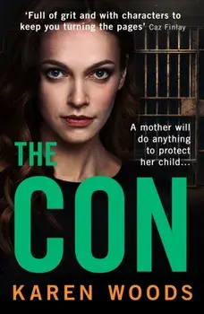 The Con, Paperback/Karen Woods