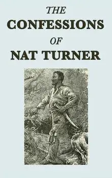 The Confessions of Nat Turner, Hardcover/Nat Turner