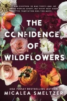 The Confidence of Wildflowers. Wildflower Duet, Paperback/***