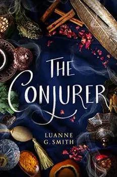 The Conjurer, Paperback/Luanne G. Smith
