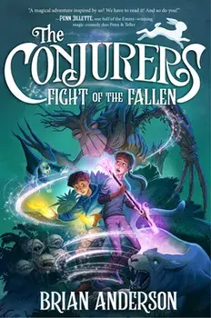 The Conjurers #3: Fight of the Fallen, Hardcover/Brian Anderson