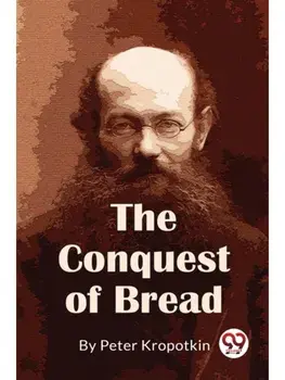 The Conquest Of Bread, Paperback/***