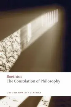 The Consolation of Philosophy, Paperback/Boethius