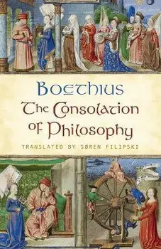 The Consolation of Philosophy, Paperback/Soren Filipski