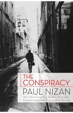The Conspiracy - Paul Nizan