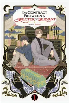 The Contract Between a Specter and a Servant, Vol. 1 (light novel), Paperback/Michiru Fushino