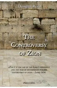 The Controversy of Zion - Douglas Reed