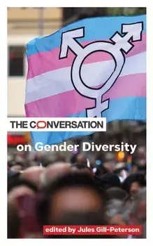 The Conversation on Gender Diversity, Paperback/***