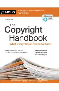 The Copyright Handbook: What Every Writer Needs to Know - Stephen Fishman