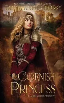 The Cornish Princess, Paperback/Tanya Crosby