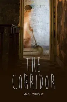 The Corridor, Paperback/Mark Wright
