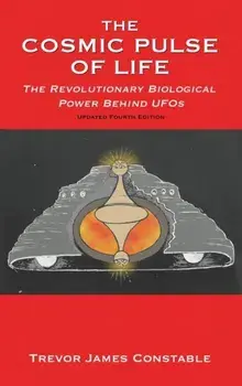 The Cosmic Pulse of Life, Hardcover/Trevor James Constable