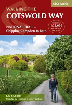 The Cotswold Way. NATIONAL TRAIL Two-way trail guide - Chipping Campden to Bath, 5 Revised edition, Paperback/Kev Reynolds