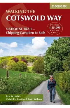 The Cotswold Way: National Trail Two-Way Trail Guide - Chipping Campden to Bath - Kev Reynolds